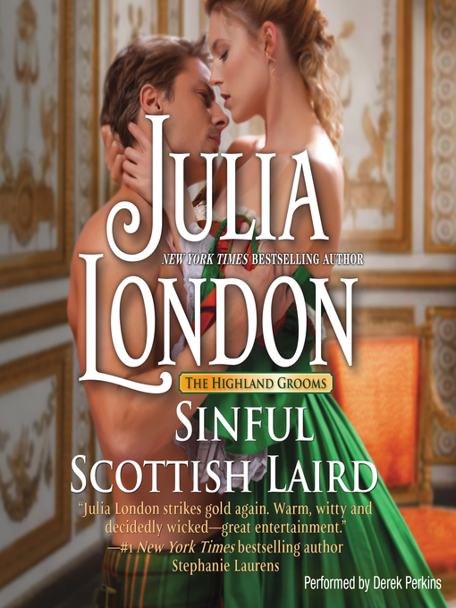 Title details for Sinful Scottish Laird by Julia London - Available